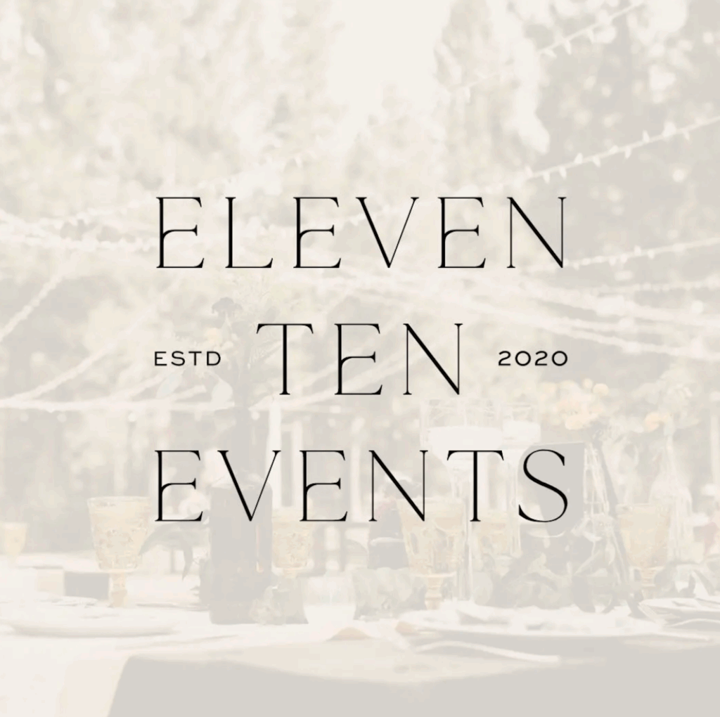 Logo with words "Eleven Ten Events" mocked up over the top of an image of an outdoor wedding reception.